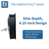 Fury Slim Depth design
