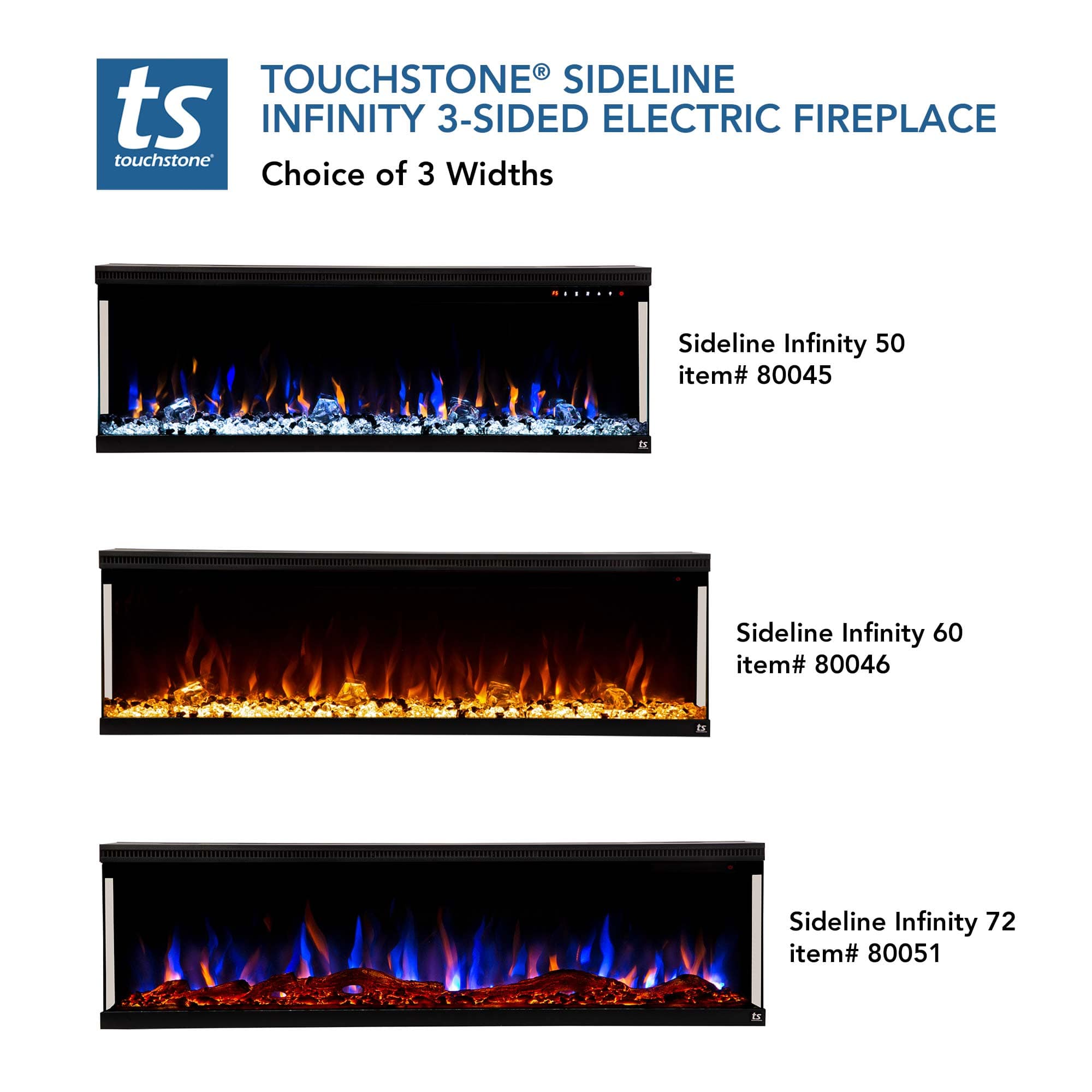 The Touchstone Sideline Infinity 3 Sided Electric Fireplace shown in the three available widths